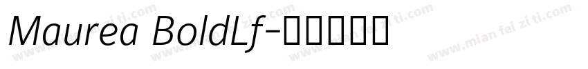 Maurea BoldLf字体转换